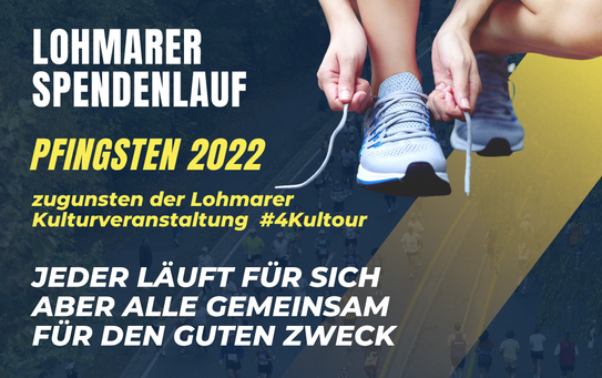 Lohmarer Spendenlauf - Pfingsten 2022 - zugunsten der Lohmarer Kulturveranstaltung "4Kultour" Das Vorschaubild ist mit der Detailansicht des Beitrags verlinkt.